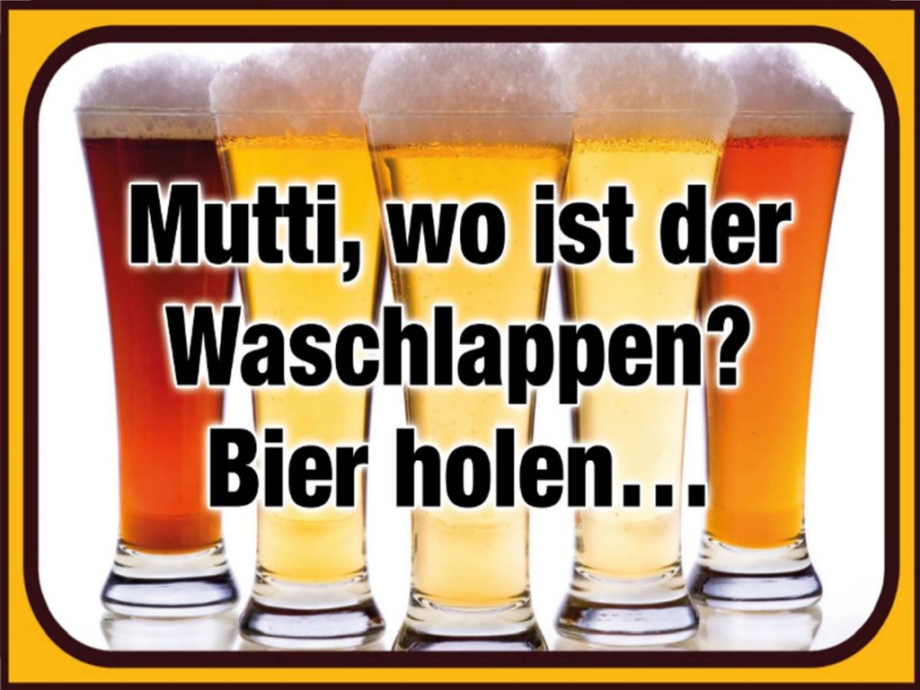 Holzschild 30x40 cm Bier Mutti wo Waschlappen Bier holen