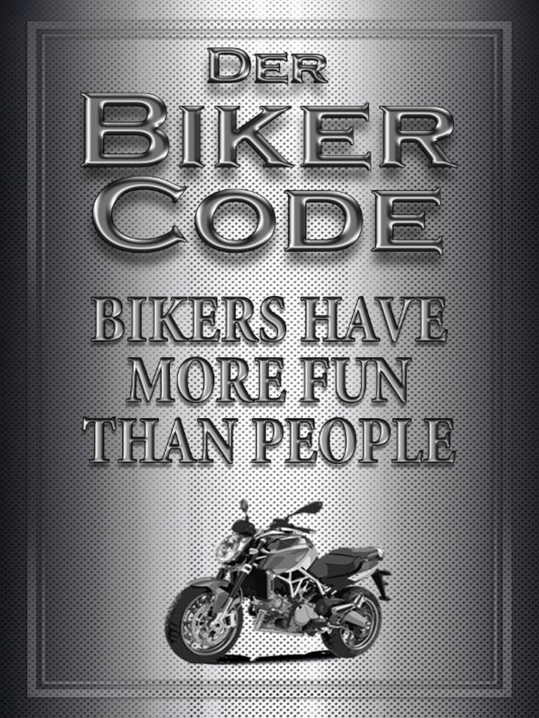 Holzschild 40x30 cm Motorrad Biker Code more fun people