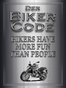 Holzschild 40x30 cm Motorrad Biker Code more fun people