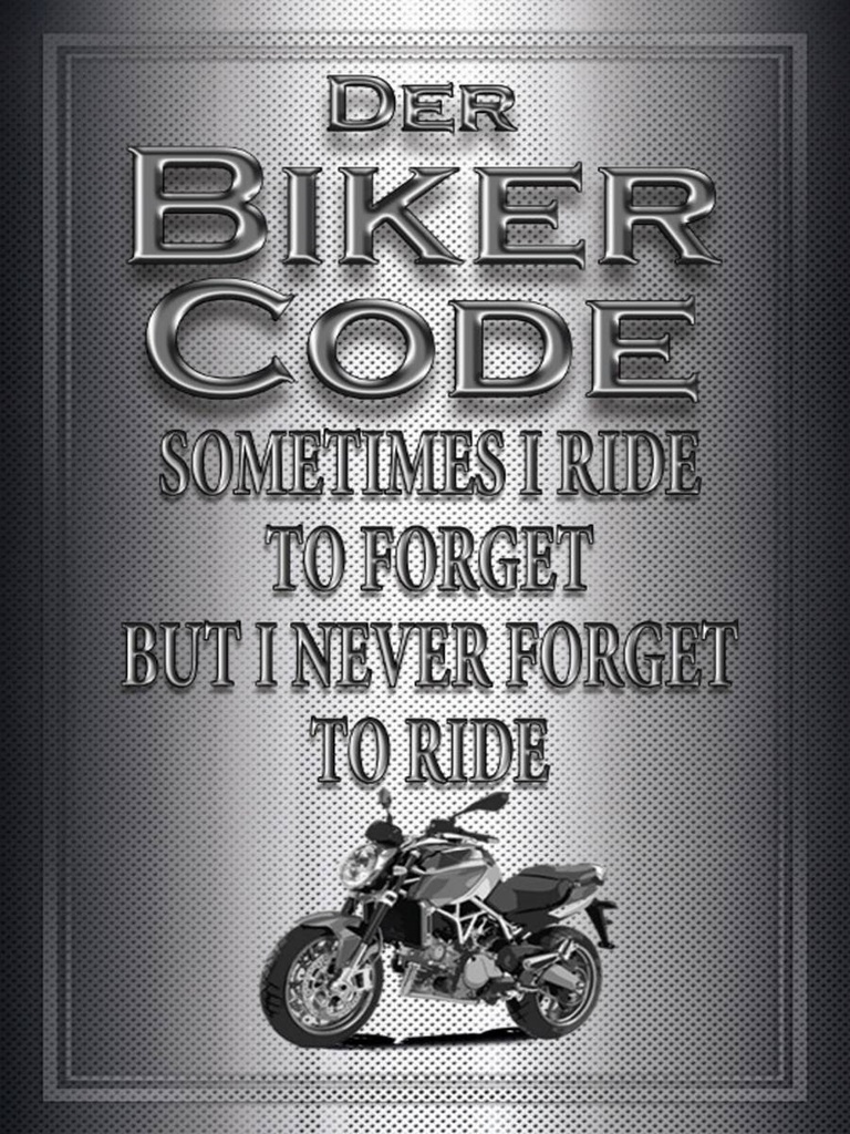 Holzschild 40x30 cm Motorrad Biker Code never forget ride