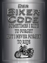 Holzschild 40x30 cm Motorrad Biker Code never forget ride