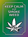 Holzschild 40x30 cm keep calm and smoke weed