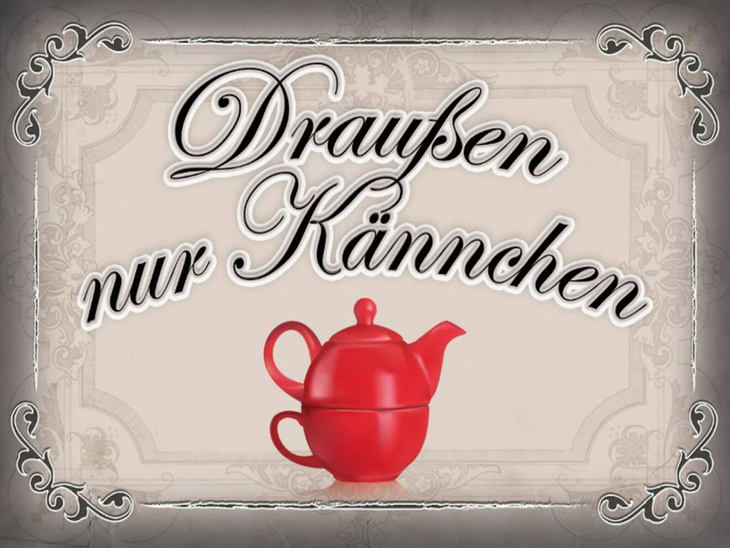 Holzschild 30x40 cm Kaffee draußen nur Kännchen