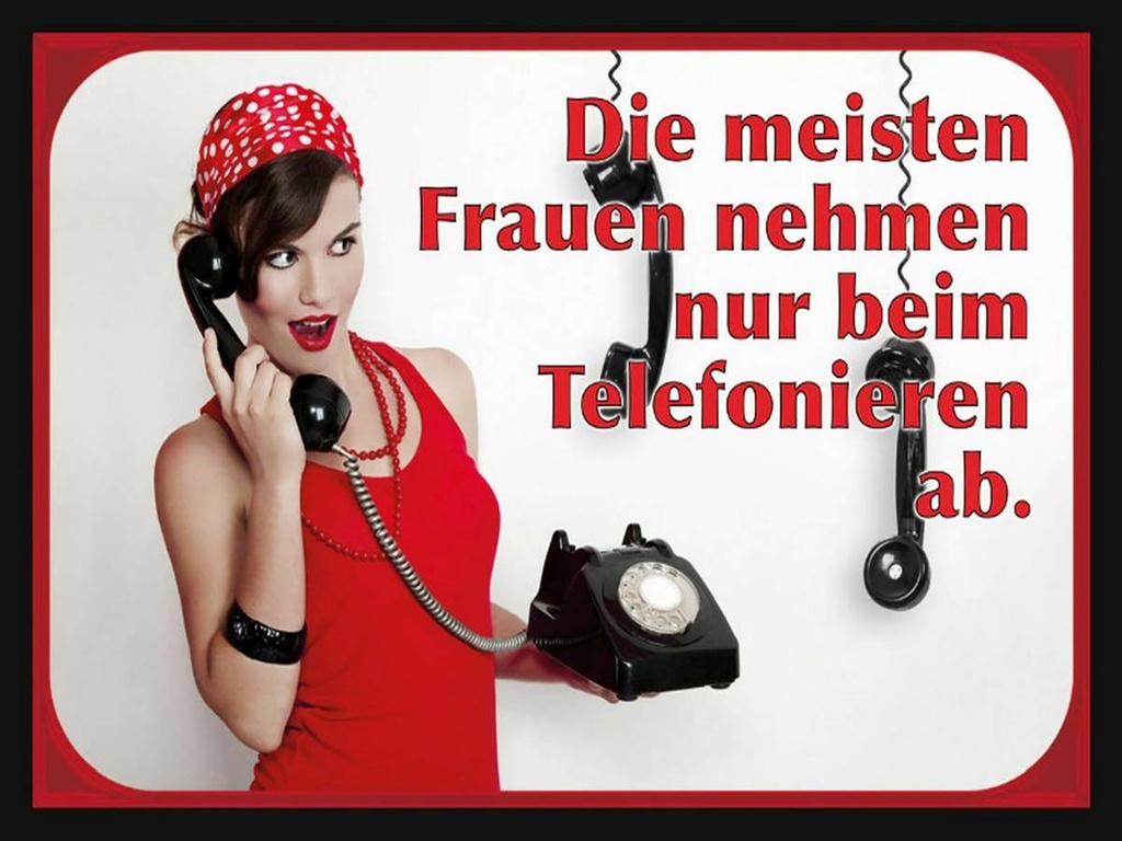 Holzschild 30x40 cm Frauen nehmen ab Telefon