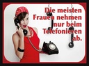 Holzschild 30x40 cm Frauen nehmen ab Telefon
