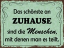 Holzschild 30x40 cm das schönste an Zuhause sind
