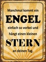 Holzschild 40x30 cm manchmal kommt ein Engel