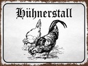 Holzschild 30x40 cm Hühnerstall Hühner Bauernhof