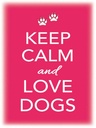 Holzschild 40x30 cm Keep Calm and love dogs Hund