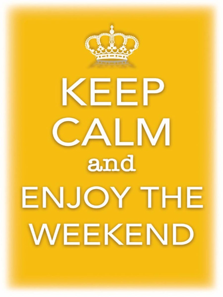Holzschild 40x30 cm Keep Calm and enjoy the weekend