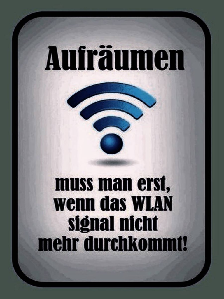 Holzschild 40x30 cm aufräumen wenn Wlan nicht an