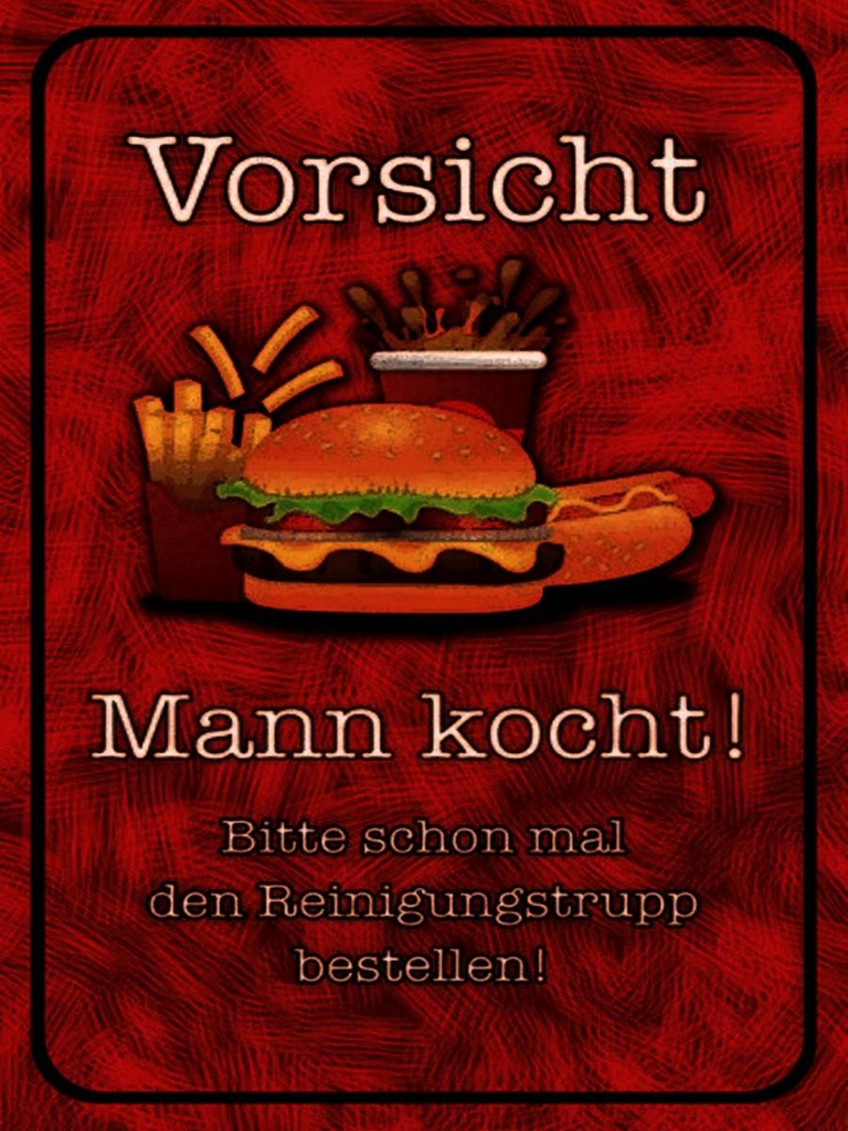 Holzschild 40x30 cm Vorsicht Mann kocht bitte