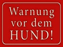 Holzschild 30x40 cm Warnung vor dem Hund