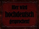 Holzschild 30x40 cm Hier Hochdeutsch gesprochen