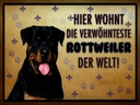 Holzschild 30x40 cm Hund hier wohnt die Rottweiler
