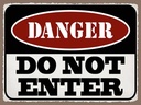 Holzschild 30x40 cm Warning do not enter Betreten Verbot