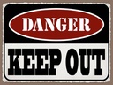 Holzschild 30x40 cm danger keep out kein Zutritt