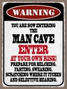 Holzschild 40x30 cm warning man cave enter at your risk