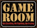 Holzschild 30x40 cm Game room no cheating no fighting