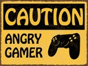 Holzschild 30x40 cm caution angry gamer Vorsicht wütender