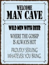 Holzschild 40x30 cm welcome man cave wild men with Beer