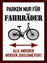 Holzschild 40x30 cm Parken nur für Fahrräder alle anderen
