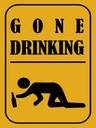 Holzschild 40x30 cm Alkohol gone drinking lustig
