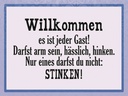 Holzschild 30x40 cm Willkommen es ist jeder Gast