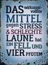 Holzschild 40x30 cm Mittel gegen Stress hat 4 Pfoten