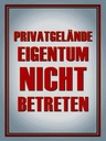 Holzschild 40x30 cm Privatgelände Eigentum nicht