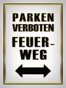 Holzschild 40x30 cm Parken verboten Feuerweg
