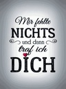 Holzschild 40x30 cm und dann traf ich DICH Herz