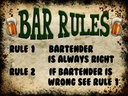 Holzschild 30x40 cm Bier Bar Rules Bartender always