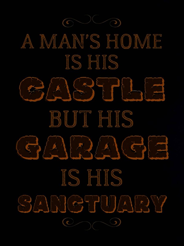 Holzschild 40x30 cm Man´s home Castle but Garage is