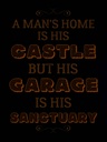 Holzschild 40x30 cm Man´s home Castle but Garage is