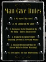 Holzschild 40x30 cm Man cave Rules no sitting Spot