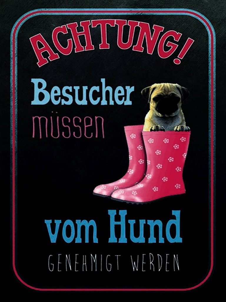 Holzschild 40x30 cm Achtung muss vom Hund genehmigt