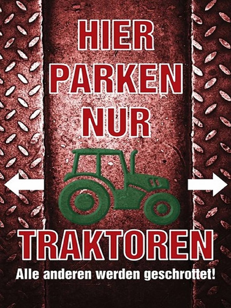 Holzschild 40x30 cm hier parken nur Traktoren