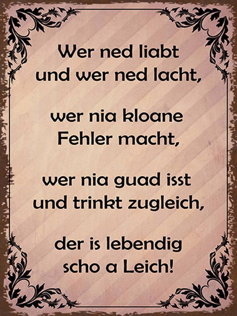 Holzschild 40x30 cm wer ned liabt und wer ned lacht