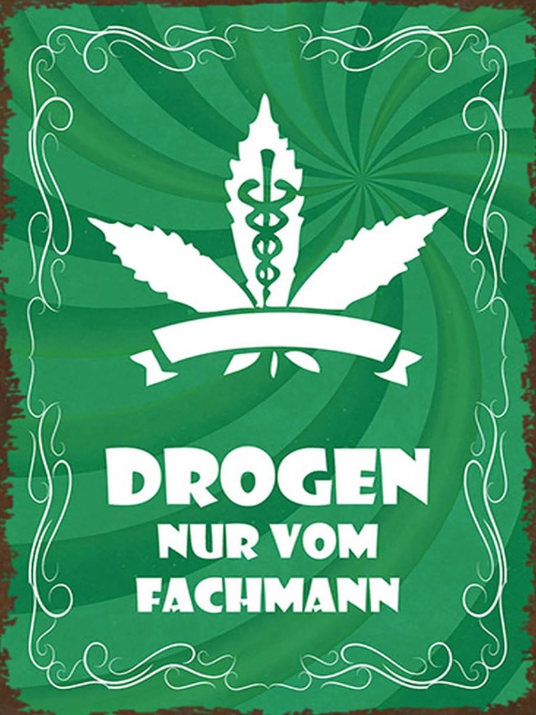 Holzschild 40x30 cm Drogen nur vom Fachmann