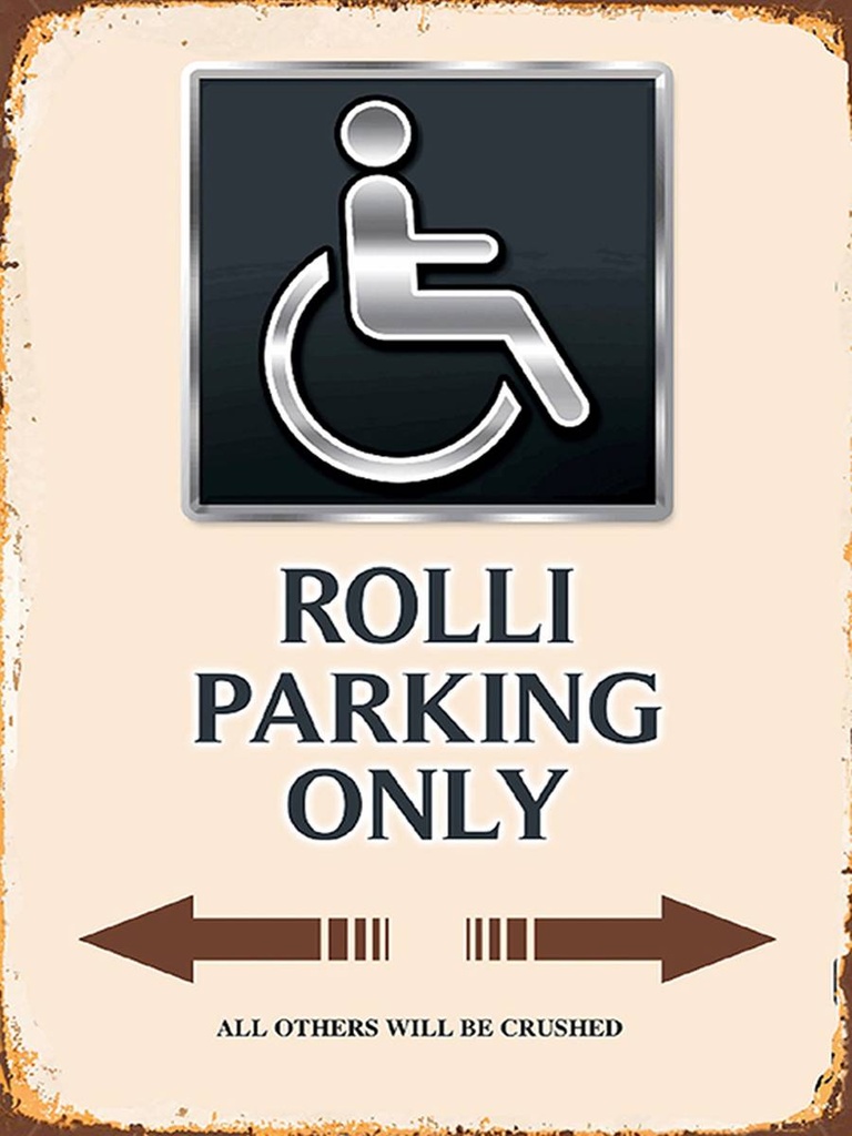 Holzschild 40x30 cm Rolli parking only all others