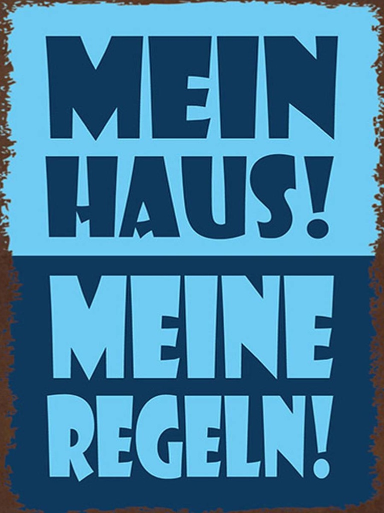 Holzschild 40x30 cm mein Haus meine Regeln