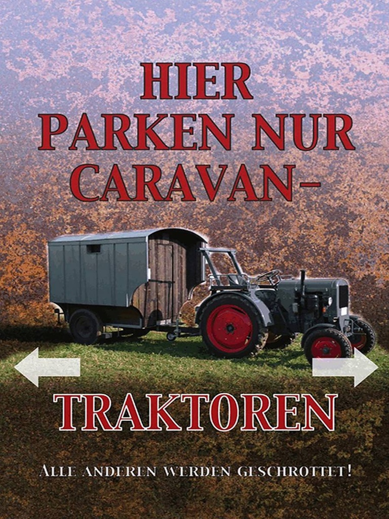 Holzschild 40x30 cm hier parken Caravan-Traktoren