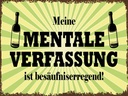 Holzschild 30x40 cm Alkohol meine mentale Verfassung ist