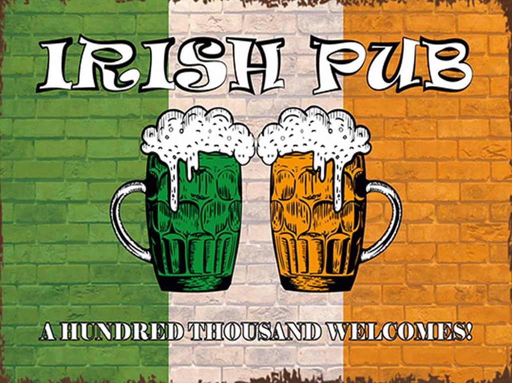 Holzschild 30x40 cm irish pub a hundred thousand