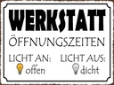 Holzschild 30x40 cm Werkstatt Licht an offen dicht