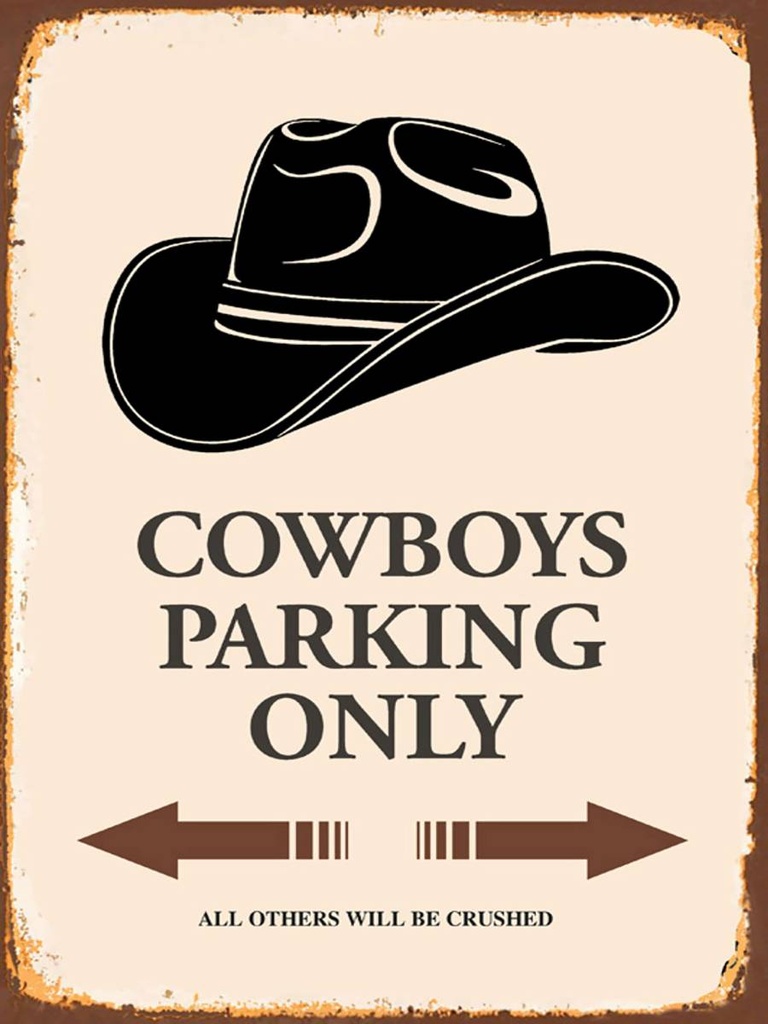 Holzschild 40x30 cm Cowboys parking only