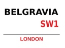 Holzschild 30x40 cm London Street Belgravia SW1