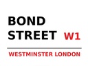 Holzschild 30x40 cm London Bond Street W1