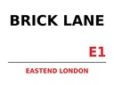 Holzschild 30x40 cm London Street Brick Lane E1